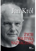 Życie polityką naznaczone