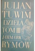 Dzieła Tom III Jarmark rymów