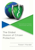 The Global Illusion of Citizen Protection