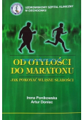 Od otyłości do maratonu