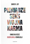 Pieniądze Seks Wojna Karma