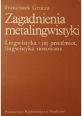 Zagadnienia metalingwistyki