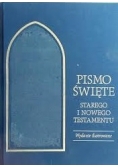 Pismo Święte Starego i Nowego Testamentu