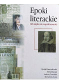 Epoki literackie Od antyku do współczesności