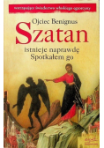 Szatan istnieje naprawdę Spotkałem go