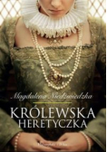 Królewska heretyczka