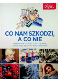 Co nam szkodzi a co nie