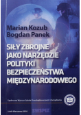 Siły zbrojne jako narzędzie polityki