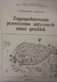Zagospodarowanie przestrzenne antycznych miast greckich