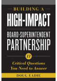 Building a High-Impact Board-Superintendent Partnership