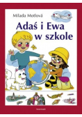 Adaś i Ewa w  szkole