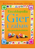 Encyklopedia gier i zabaw dla przedszkolaków