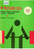 W przyjaźni siła