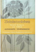 Ziołolecznictwo Poradnik dla lekarzy