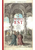 Missa est Msza święta panów Pasków