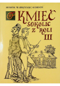 Kmieć Sokolic z roli III
