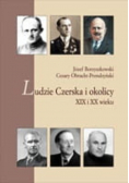 Ludzie Czerska i okolicy XIX i XX wieku