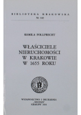 Właściciele nieruchomości w Krakowie w 1655 roku