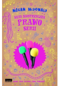 Klub siostrzyczek Prawo serii