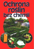 Ochrona roślin bez chemii