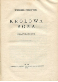 Królowa Bona 1932 r.