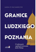 Granice ludzkiego poznania