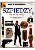 Patrzę podziwiam poznaję Szpiedzy