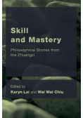 Skill and Mastery