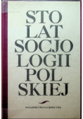 Sto lat socjologii polskiej