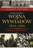 Wojna wywiadów 1914-1945