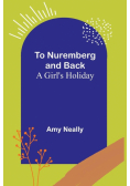 To Nuremberg and Back