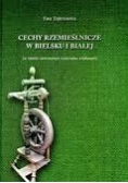 Cechy rzemieślnicze w Bielsku i Białej