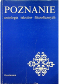 Poznanie. Antologia tekstów filozoficznych