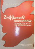 Zróżnicowanie dochodów ludności rolniczej i ich uwarunkowania