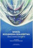 Wokół rozumienia szaleństwa