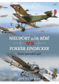 Nieuport 11/16 Bebe vs Fokker Eindecker