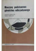 Maszyny podstawowe górnictwa odkrywkowego