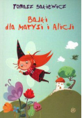 Bajki dla Marysi i Alicji