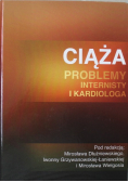 Ciąża Problemy internisty i kardiologa
