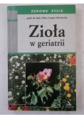 Lamer-Zarawska Eliza - Zioła w geriatrii