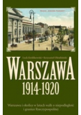 Warszawa 1914 do 1920