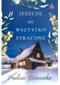 Jeszcze nie wszystko stracone