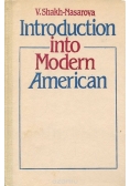 Introduction into Modern American