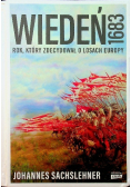 Wiedeń 1683 Rok który zdecydował o losach Europy