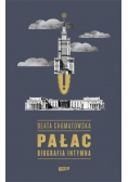 Pałac Biografia Intymna