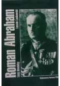 Roman Abraham losy dowódcy