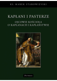 Kapłani i pasterze. Ojcowie kościoła o kapłanach i kapłaństwie
