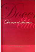 Docere et educare