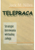 Telepraca. Strategie kierowania wirtualną załogą