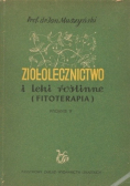 Ziołolecznictwo i leki roślinne Fitoterapia
